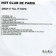 HOT CLUB DE PARIS - Drop It Till It Pops