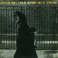 NEIL YOUNG - After The Gold Rush