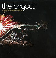 THE LONGCUT - A Tried And Tested Method
