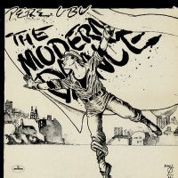 PERE UBU  - The Modern Dance