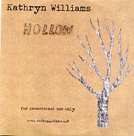 KATHRYN WILLIAMS - Hollow