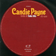 CANDIE PAYNE - Take Me / Nightclubbin'