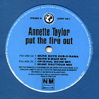 ANNETTE TAYLOR - Put The Fire Out
