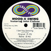 MOOD II SWING - I See You Dancing / Slippery Track / Ohh
