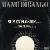 MANU DIBANGO - Sun Explosion / Big Blow