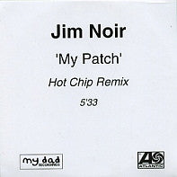 JIM NOIR - My Patch