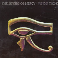 SISTERS OF MERCY - Vision Thing