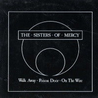 SISTERS OF MERCY - Walk Away