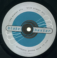 BLAKE BAXTER - Brothers Gonna Work It Out