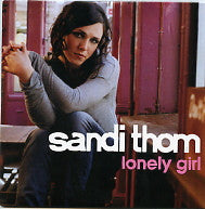SANDI THOM - Lonely Girl