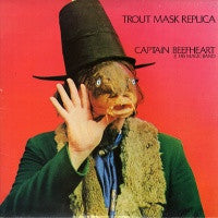 CAPTAIN BEEFHEART & HIS MAGIC BAND - Trout Mask Replica