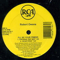 ROBERT OWENS - I'll Be Your Friend
