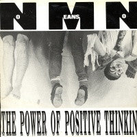 NOMEANSNO - The Power Of Positive Thinking