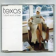 TEXAS - I Don't Want A Lover