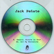 JACK PENATE - Second, Minute Or Hour / Got My Favourite