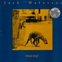JACK WATERSON - Whose Dog?