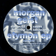 MORGAN GEIST - Etymon EP