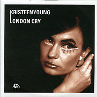 KRISTEEN YOUNG - London Cry