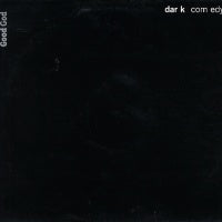 DARK COMEDY - Good God / Dark Moment