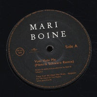 MARI BOINE - Vuoi Vuoi Me (Henrik Schwarz Remix) / The Shadow (Kohib Remix)