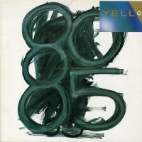 YELLO - 1980-1985 The New Mix In One Go