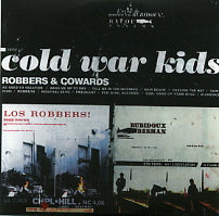 COLD WAR KIDS - Robbers & Cowards