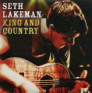 SETH LAKEMAN - King And Country
