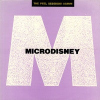MICRODISNEY - Peel Sessions