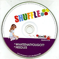 SHUFFLE - Whatsthatyougot?