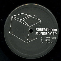 ROBERT HOOD - Monobox EP
