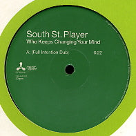 SOUTH STREET PLAYER - Who Keeps Changing Your Mind