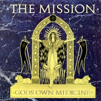 THE MISSION - God's Own Medicine