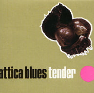 ATTICA BLUES - Tender