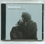 RICHARD ASHCROFT - A Song For The Lovers