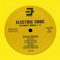 ELECTRIC CHOC - Ultimate Shock EP : Shock The Beat