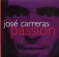 JOSE CARRERAS - Passion