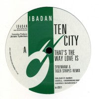 TEN CITY - That's The Way Love Is