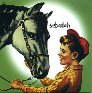 SEBADOH - Beauty Of The Ride