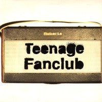 TEENAGE FANCLUB - Radio
