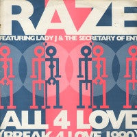 RAZE - All 4 Love / Break 4 Love