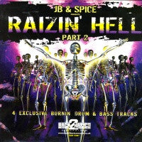 JB & SPICE PRESENTS - Rizin' Hell Part 2