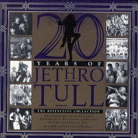 JETHRO TULL - 20 Years Of Jethro Tull - The Definitive Collection