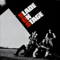 SLADE - Slade On Stage