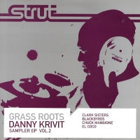 DANNY KRIVIT (FEAT: CLARK SISTERS / BLACKBYRDS / CHUCK MANGIONE / EL COCO) - Grass Roots Sampler E.P. Vol.2