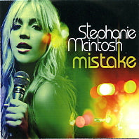 STEPHANIE MCINTOSH - Mistake