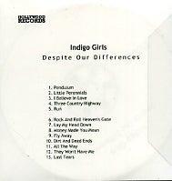 INDIGO GIRLS - Despite Our Differences