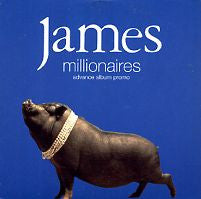 JAMES - Millionaires