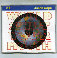 JULIAN COPE - World Shut Your Mouth