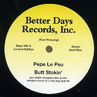 PEPE LE PEU (MOTOWN SOUNDS / ALEXANDER ROBOTNICK / ARTS & CRAFTS) - Butt Stokin' (Bad Mouthing) / The Robot Dance (Problems D'Amour) / Seachin Day & Night (I've Been...