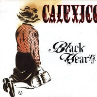 CALEXICO - Black Heart EP